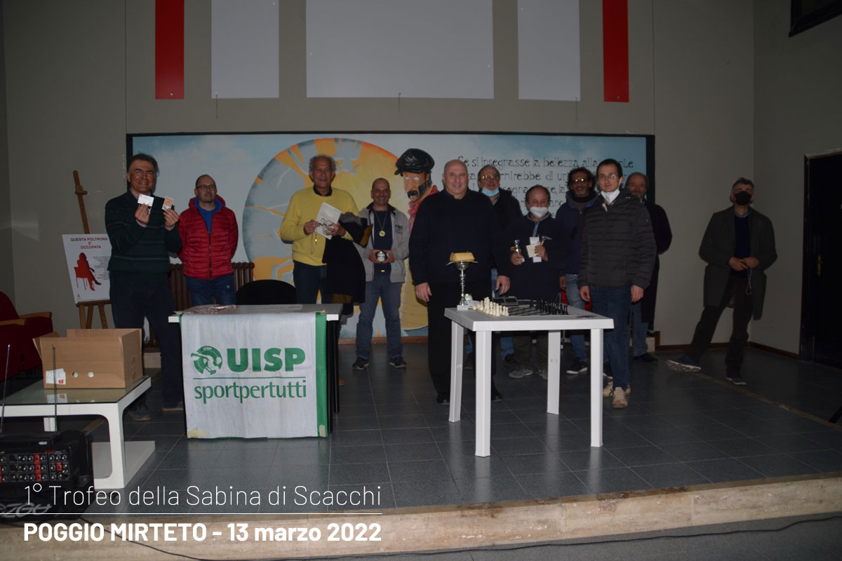 1° Trofeo della Sabina di Scacchi - Poggio Mirteto 13 marzo 2022